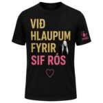 sif front Við hlaupum fyrir Sif Rós